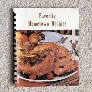 Favorite Hometown Recipes Cookbook - East Ararat Methodist Church - Uniondale PA